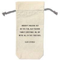 Irreverent Wine Bag - Nobody's Walking Out (Seasonal)